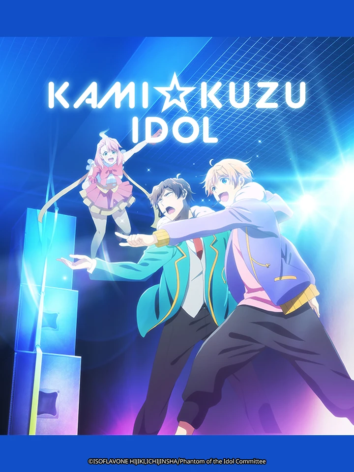 Bóng Ma Thần Tượng | Kami Kuzu☆Idol Phantom of the Idol (2022)