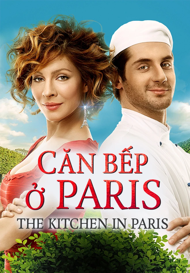 Căn Bếp ở Paris | The Kitchen in Paris (2017)