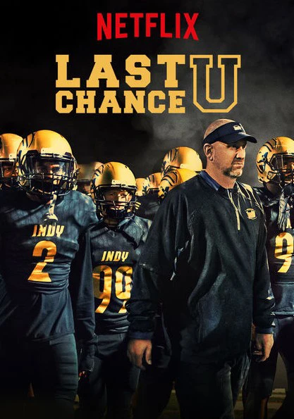 Cơ hội cuối cùng (Phần 4) | Last Chance U (Season 4) (2019)