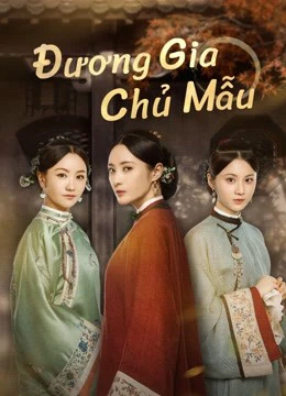 Đương Gia Chủ Mẫu | Marvelous Women (2021)