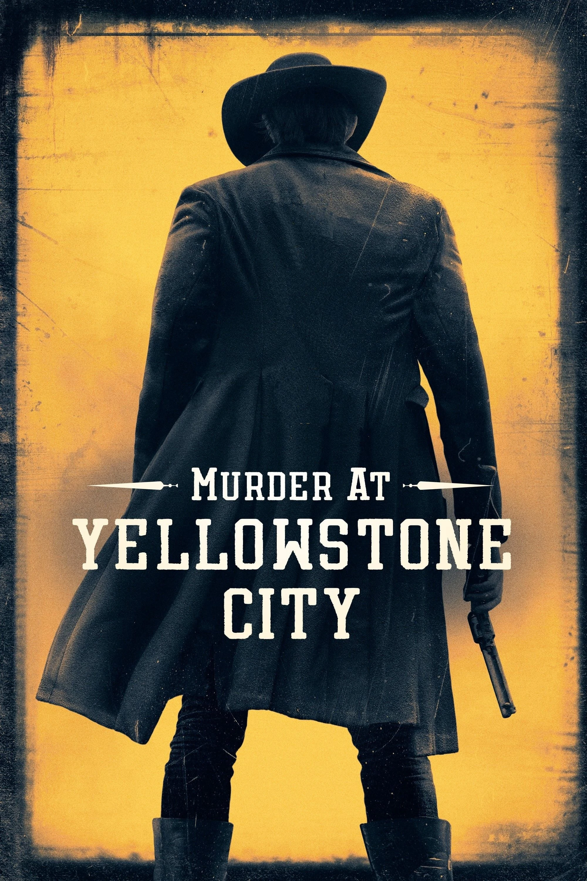 Murder at Yellowstone City | Murder at Yellowstone City (2022)