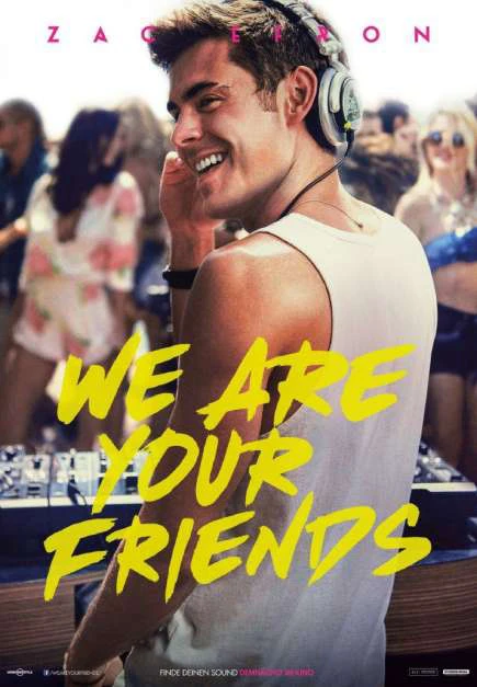 Những Người Bạn Của Bạn | We Are Your Friends (2015)