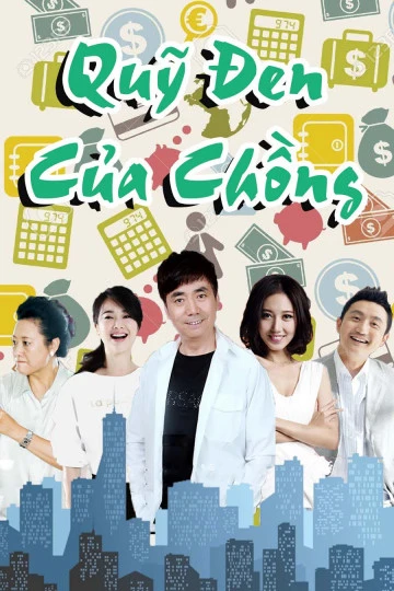 Quỹ Đen Của Chồng | Husband's Secret Stash (2016)